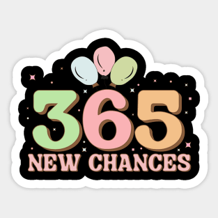 365 new chance Sticker